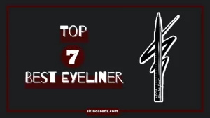 Best Eyeliner for Beginners Sensitive Eyes