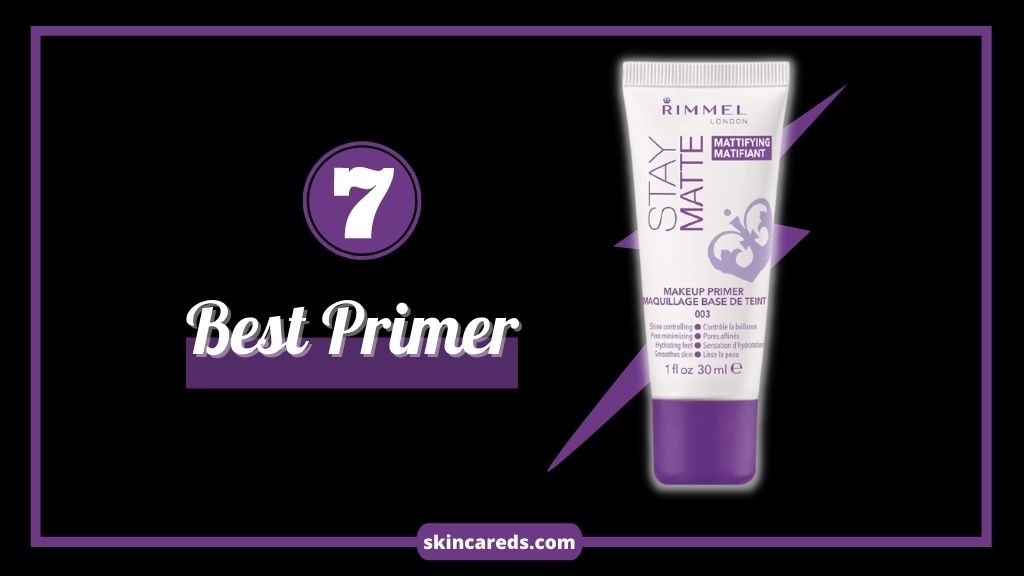 7 Best Primer for All Skin Types