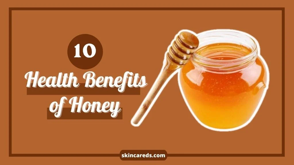 What Are the 10 Surprising Health Benefits of Honey