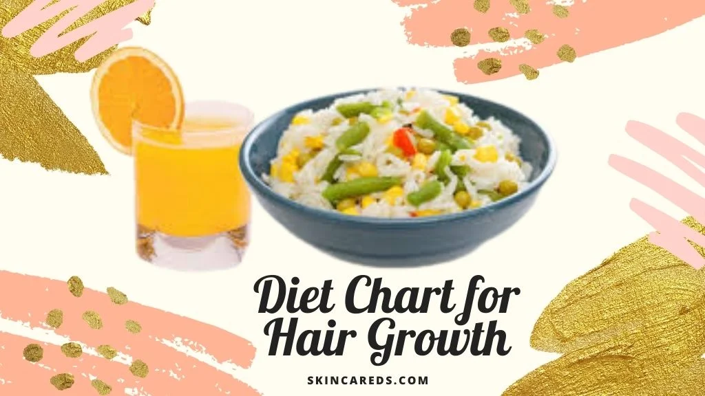 Best Nutrition Food and Diet Chart for Hair Growth