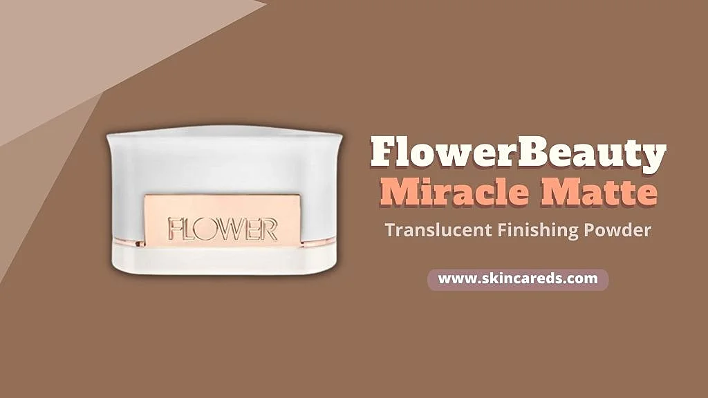 Flower Beauty Miracle Matte Translucent Finishing Powder