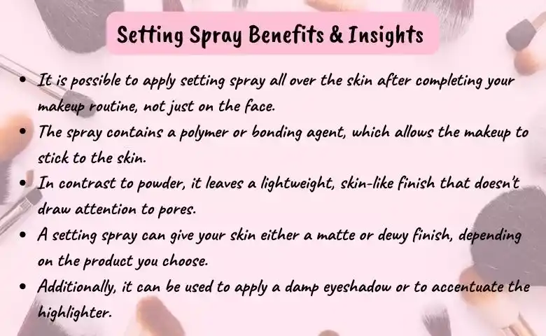 Setting Spray Benefits & Insights 